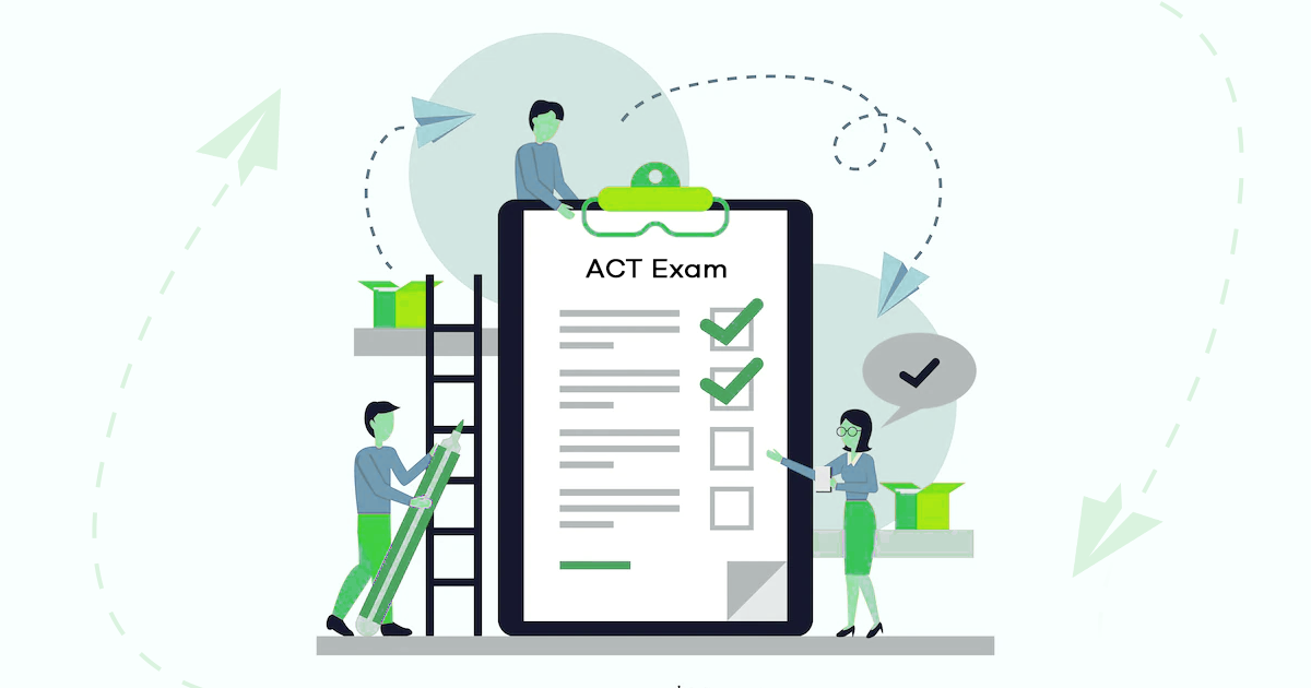 ACT Exam 2023: Dates, Eligibility, Syllabus, Registration, Tips