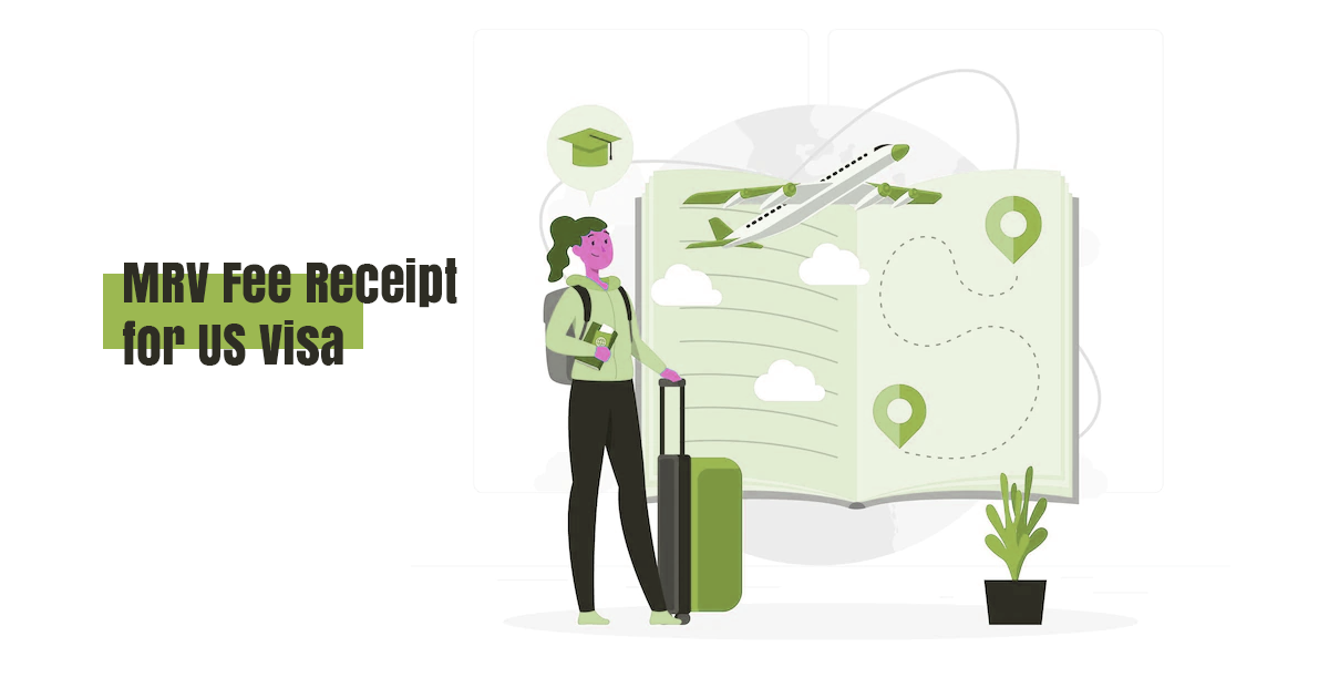 MRV Fee Receipt for US Visa: Fees, Registration & Samples