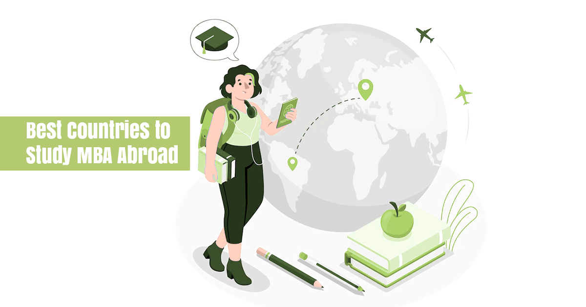 Best Countries to Study MBA Abroad