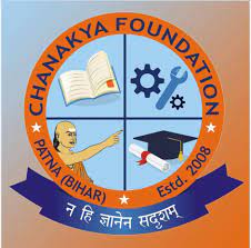 Chanakya Foundation Group of Institutions ,India